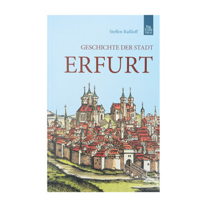 Geschichte der Stadt Erfurt