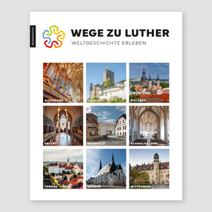 Wege zu Luther