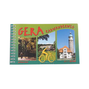 Gera Radwanderweg Gera Radwanderweg