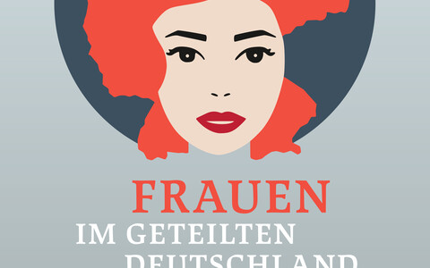 Frauen im geteilten Deutschland